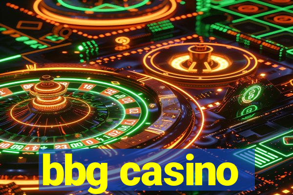 bbg casino